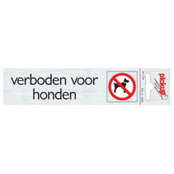 Deurbordje alu 165x44mm -verboden voor honden- Tp4630 Deurbordje alu 165x44mm -verboden voor honden- Tp4630